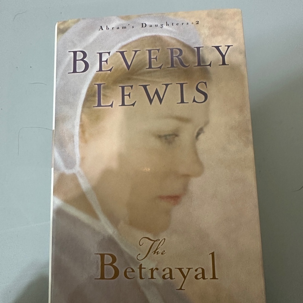 The Betrayal by Beverly Lewis Book